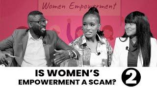 INSIDE TALK SHOW - IS WOMEN'S EMPOWERMENT A SCAM ? ( Part 2 )