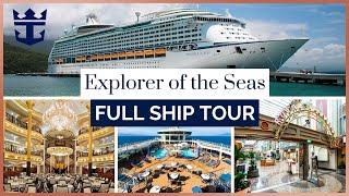 EXPLORER OF THE SEAS Full Ship Tour 2025