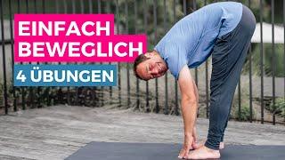 Beweglicher werden mit 4 Übungen 