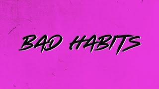 Ed Sheeran - Bad Habits [Official Lyric Video]