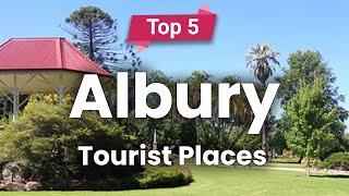 Top 5 Places to Visit in Albury, New South Wales | Australia - English