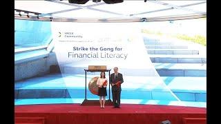 Strike the Gong for Financial Literacy ceremony