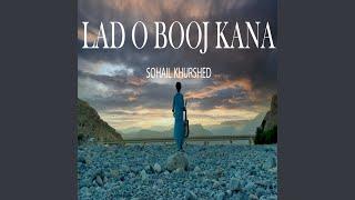 LAD O BOOJ KANA