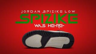 SPIZIKE WAS HERE 2025 Jordan Spizike Low DETAILED LOOK + RELEASE INFO