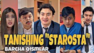 TANISHING “STAROSTA” | 1-3 qismlar