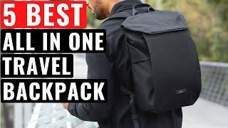 Top 5 Best All in One Travel Backpack For 2025