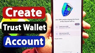 نحوه ایجاد حساب Trust Wallet 2024 | اعتماد به حساب کیف پول Kaise Banaye