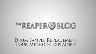 Drum Sample Replacement in REAPER | 4 easy ways to augment a drum mix with samples