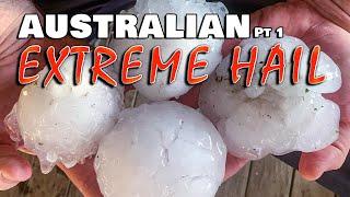 Australian Hail Storms Pt1 - Extreme Weather Series - Severe Weather Australia