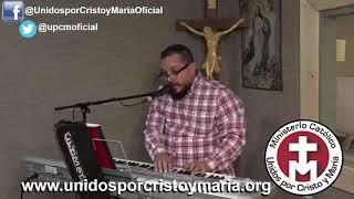 Unidos Por Cristo y Maria   Canta: Alfredo Valle Ex Integrante de Banda Torera