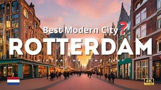 Why Rotterdam is Europe's Best Modern City | Walking Tour Highlights