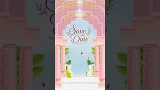 Save The Date for Wedding Ceremony Invitation Video #trendingsong #savethedate