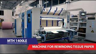 Machine for rewinding tissue paper with in line cutting MTH 1400LE