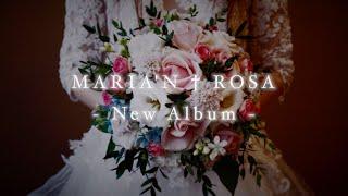 MARIA'N†ROSA New Album『mariage』