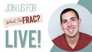 What The Frac? Live! w/ Max Branstetter - Host of Wild Business Growth Podcast