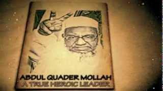 A Tribute to Abdul Quader Mollah