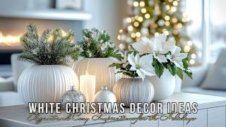 Top White Christmas Decor Ideas 2024  Elegant and Cozy Inspirations for the Holidays