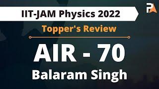 IIT-JAM Physics 2022 AIR - 70 Review | Balaram Singh | PrepKit Success Stories