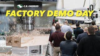 CNC Factory Demo Day - C.R. Onsrud 2022 (North Carolina)