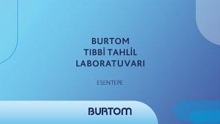 Burtom Tıbbi Tahlil Laboratuvarı