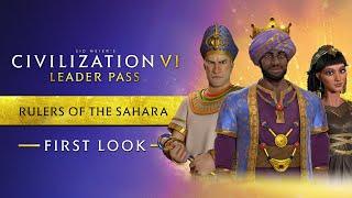 First Look: Rulers of the Sahara | Civilization VI: Leader Pass