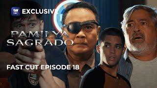 Pamilya Sagrado | Fast Cut Episode 18 (with English subtitles)