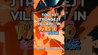 Top 10 Strongest Villains in Naruto