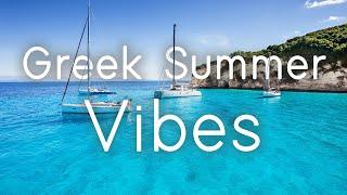 Greek Summer Vibes | Videos from the Islands and Chill Out Music | Sounds Like Greece