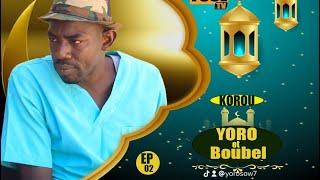 KORKA  YORO  et  BOUBEL  ( épisode 2 )