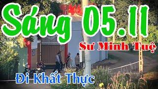 Sáng Ngày 05/11 Sư Minh Tuệ Khất Thực Tại Gia Lai