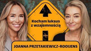 Joanna Przetakiewicz-Rooijens: Pieniądze szczęście dają | DALEJ Martyna Wojciechowska