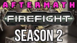 @manticgames  Firefight Season 2 Aftermath **Special Announcement**