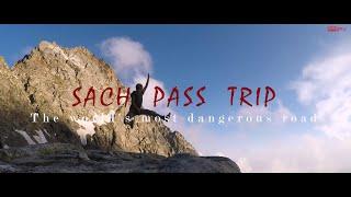 SACH PASS TRIP