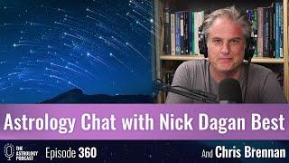 Astrology Chat with Nick Dagan Best