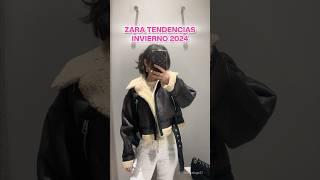 ZARA TENDENCIAS OTOÑO INVIERNO 2024 