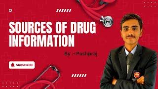 SOURCES OF DRUG INFORMATION | Pharmacology Concept