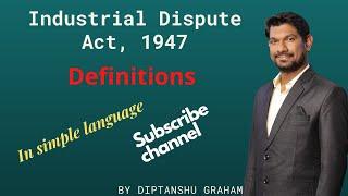 The Industrial Disputes Act 1947