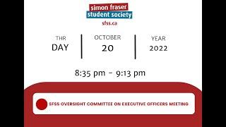 SFSS Oversight Committee on Executive Officers Meeting 2022 October 20