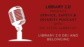 Library 2 0 DEI and BELONGING