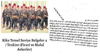 Rika Temel Seviye Belgeler 4 / Tezkire (Firari ve Malul Askerler)