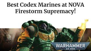 NOVA Top Codex Marines. Firestorm Supremacy!