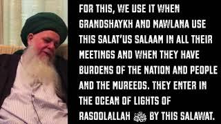 Mawlana Shaykh Adnan Kabbani (q) Reveals Mawlana Shaykh Nazim's (q) Unique Salawat