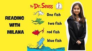 Dr. Seuss - One Fish, Two Fish, Red Fish, Blue Fish  | Reading with Milana