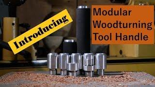 Modular Woodturning Tool Handle