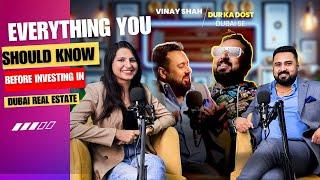 Everything About Dubai Real Estate: Past,Present & Future| Podcast Vinay Shah | Call/WA+971585874647