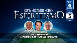 Divaldo Franco, Mário Sérgio e Marcel Mariano • Conversando Sobre Espiritismo