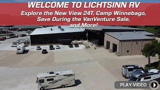 Explore the New Winnebago View 24T, Camp Winnebago, Save During the VanVenture Sale LichtsinnRV.com