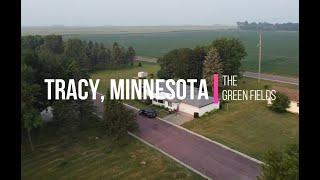 The Green Fields Of Tracy, Minnesota