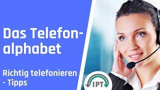 Telefontraining - Das Telefonalphabet - Richtig telefonieren