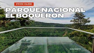 PARQUE NACIONAL EL BOQUERÓN, Nuevo Mirador de cristal | El Salvador.